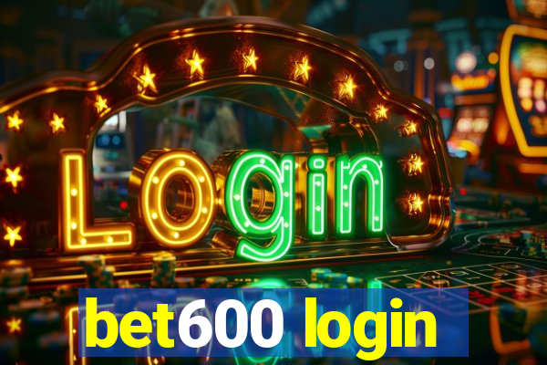 bet600 login